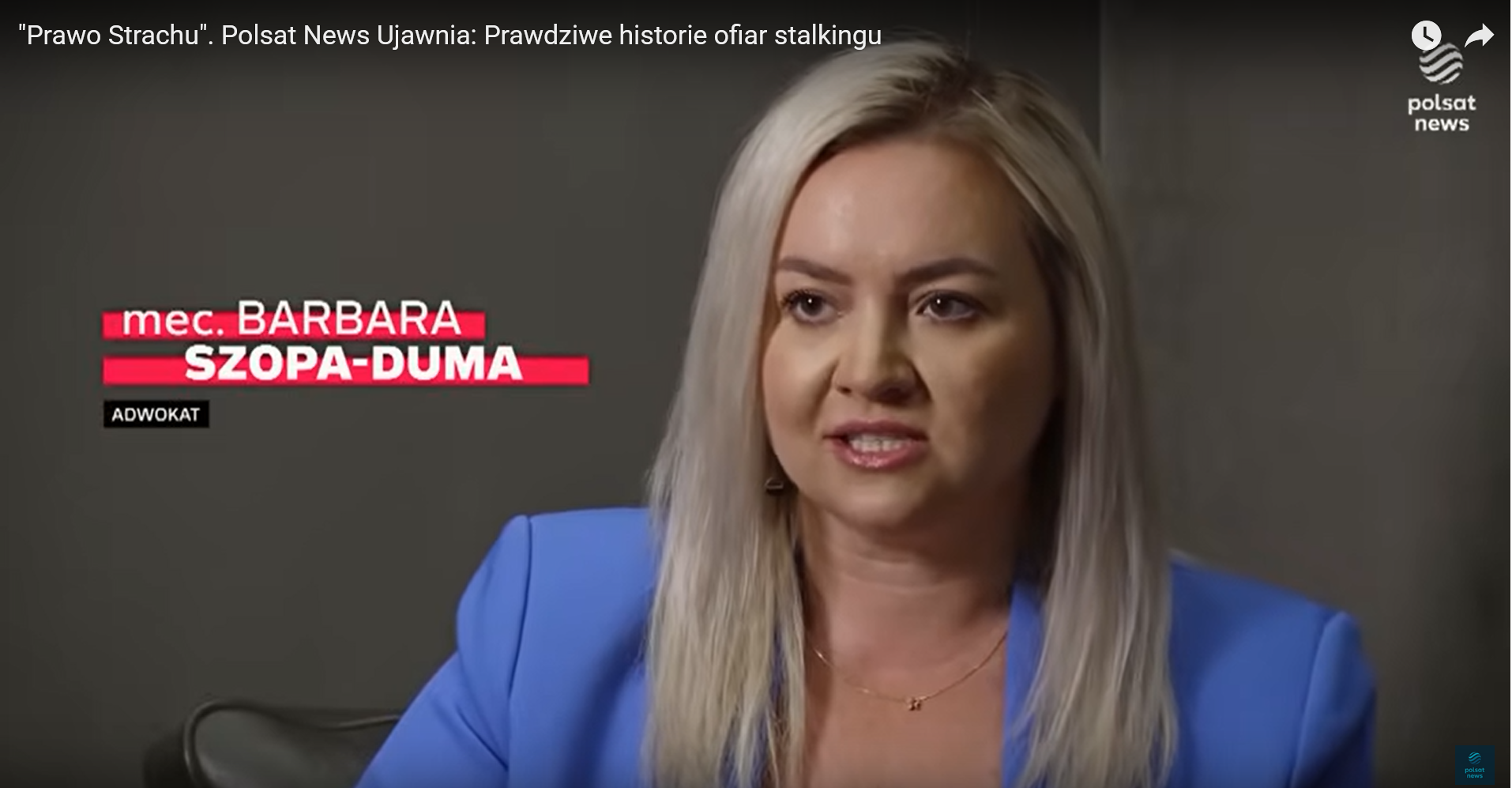 Adwokat Barbara Szopa Duma Polsat News stalking #adwokatodstalkingu